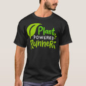 Pflanze Powered Vegan Marathon Runner _1 T-Shirt (Vorderseite)