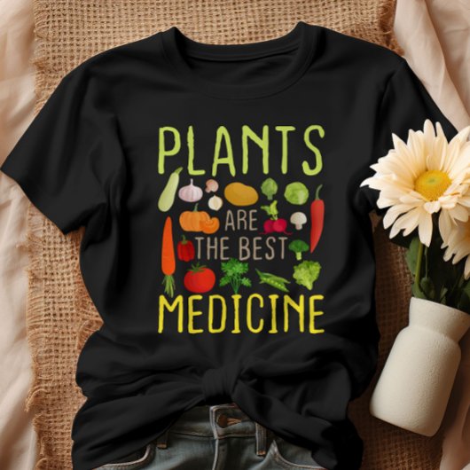 Pflanze sind die besten Medizin Cool Vegan Vegetar T-Shirt