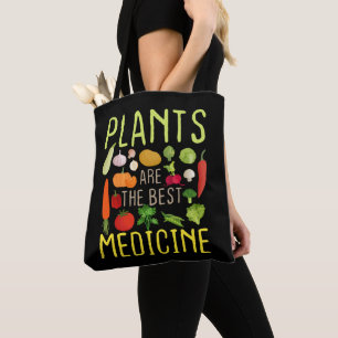 Pflanze sind die besten Medizin Cool Vegan Vegetar Tasche