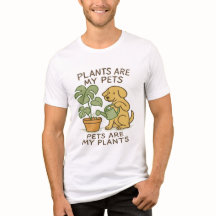 Pflanze sind meine Haustiere - Pflanze-T-Shirt für