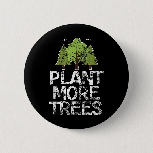 Pflanze Tree Hugger Earth Day Arbor Day Button (Vorderseite)