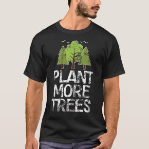 Pflanze Tree Hugger Earth Day Arbor Day T-Shirt