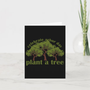 Pflanze Trees von Arbor Day als Umweltschützer 1 Karte