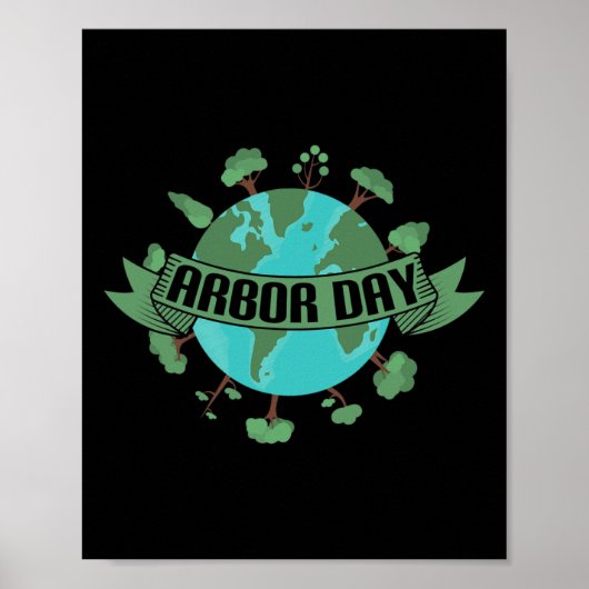 Pflanze Trees von Arbor Day als Umweltschützer Poster (Vorne)