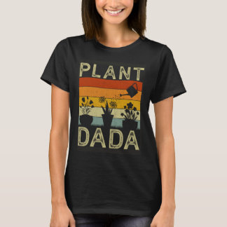 Pflanze und Sprichwort Gartenbau Dada T-Shirt