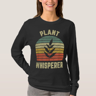 Pflanze Whisperer Funny Garden Botanischer Garten T-Shirt