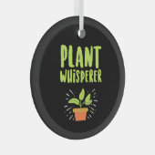 Pflanze Whisperer Funny Hobby Garening Ornament Aus Glas (Vorderseite Rechts)