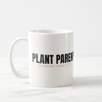 Pflanzen-Elternteil Limited Liability Funny Tasse
