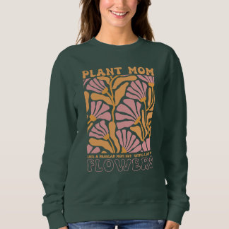 Pflanzen Garten Mama Verrückte Pflanzenlady vintag Sweatshirt