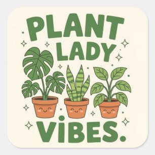 Pflanzen-Lady-Vibes Anbetungswürdige Grünpflanzen Quadratischer Aufkleber