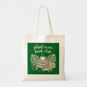 Pflanzen-Mama-Buchclub Tragetasche