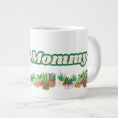 Pflanzen-Mama Jumbo-Tasse (Vorderseite Rechts)