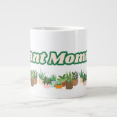 Pflanzen-Mama Jumbo-Tasse (Vorderseite)