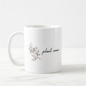 Pflanzen-Mama-Tasse Kaffeetasse (Links)