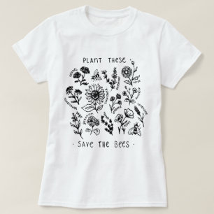 Pflanzen Sie diese, retten Sie die Bienen Botanisc T-Shirt