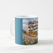 Pflanzen Sie Samen der Freundlichkeit Kaffeetasse (Vorderseite Links)
