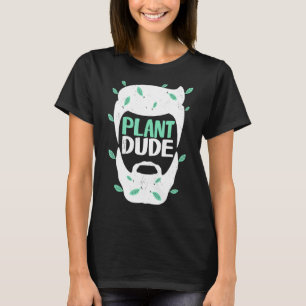 Pflanzen-Typ Gartenarbeit Topfpflanzen Gärtner 1 T-Shirt