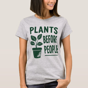 Pflanzen vor Menschen lustige Gartenarbeit vintage T-Shirt