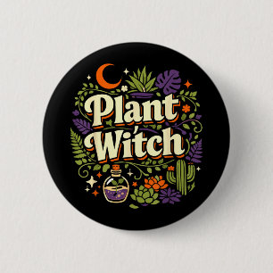 Pflanzenliebhaber Gärtnern Halloween Pflanze Hexe Button