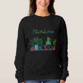 Pflanzenliebhaber Sweatshirt (Vorderseite)