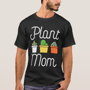 Pflanzenmutter Gärtner Gartenarbeit T-Shirt
