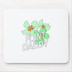 Pflanzenpapa Mousepad
