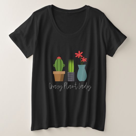 Pflanzgut - Crazy Plant Lady Große Größe T-Shirt (Design vorne)