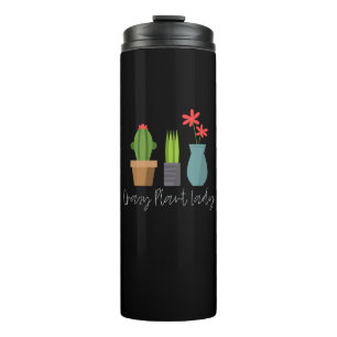 Pflanzgut - Crazy Plant Lady Thermosbecher