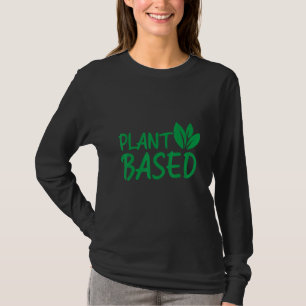 Pflanzlich Basiertes Vegetarisches Veganes Gemüse  T-Shirt