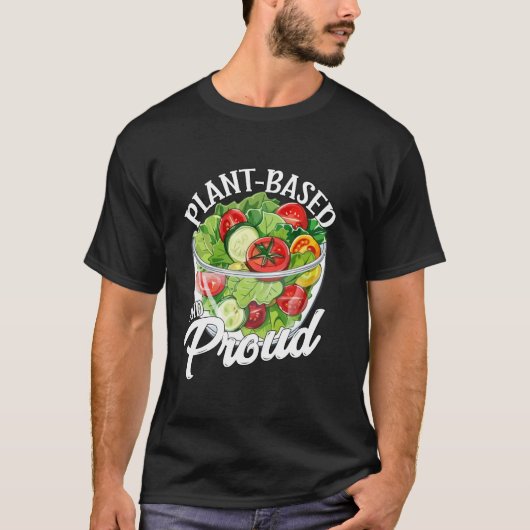 Pflanzlich und stolz T-Shirt (Vorderseite)