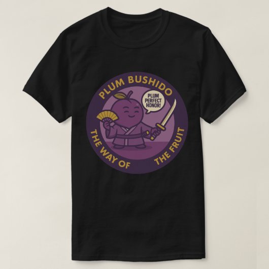 Pflaume Perfekter Ehren Samurai Frucht T-Shirt (Design vorne)