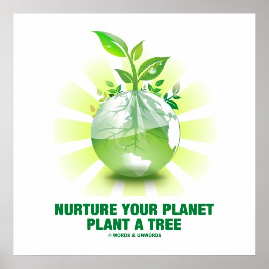 Pflege deinen Planeten Pflanze ein Baum (Planet Er Poster (Vorne)