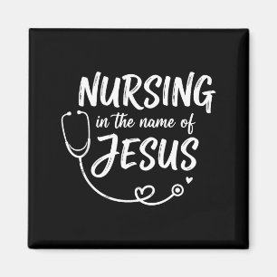 Pflege im Namen Jesu christliche Krankenschwester Magnet