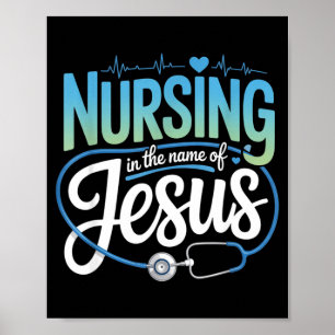 Pflege im Namen Jesu christliche Krankenschwester Poster