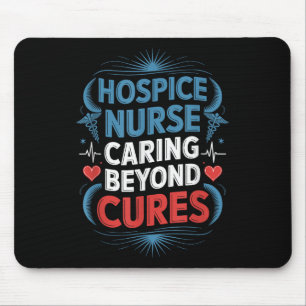 Pflegedesign für Hospice Nurse Palliativ Mousepad