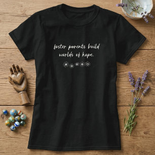 Pflegeeltern bauen Hoffnung Würdigung Design T-Shirt