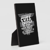 Pflegegeschenk Niedlich genug, um Ihr Herz zu stop Fotoplatte (Seite)