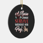 Pflegeleben | Ein Krankenleben mit Mops Keramik Ornament (Rechts)