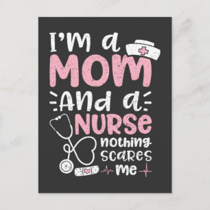 Pflegeleben   Ich bin eine Mama und Krankenschwest Postkarte