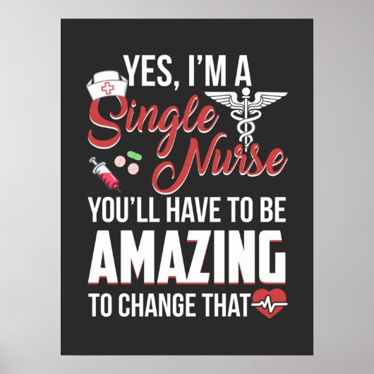 Pflegeleben | Ich bin Single Nurse Poster (Vorne)
