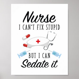 Pflegeleben Krankenschwester kann es sagen Poster