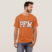 PFM T-Shirt (Vorne ganz)