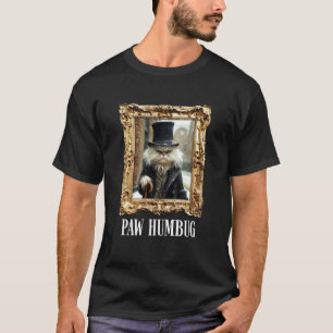 Pfote Humbug Lustige Katze Weihnachten Haustier Fe T-Shirt