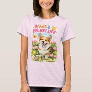 Pfoten & Genieße das Leben – Süßes Corgi-Design zu T-Shirt