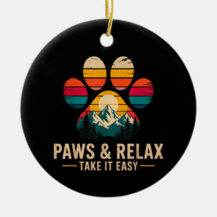 Pfoten und Entspannen - Locker bleiben Vintage Ber Keramik Ornament