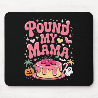 Pfund Mama - Niedliche, spöttische Halloween-Lecke Mousepad
