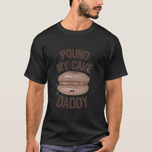 Pfund meinen Kuchen Daddy Long Sleeve T Shirt (Vorderseite)