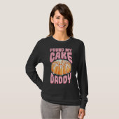 Pfund meinen Kuchen Daddy T-Shirt (Vorne ganz)