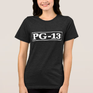 PG-13 Tri-Blend SHIRT