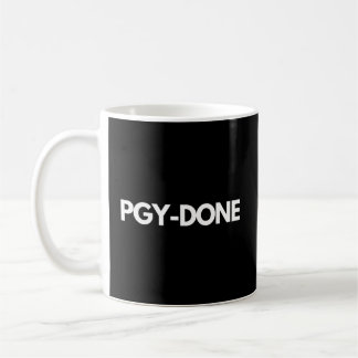 Pgy Done Medical Training Abschluss Kaffeetasse